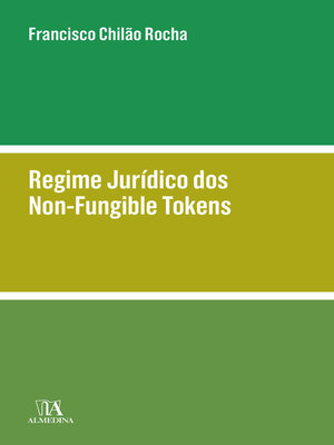 cover image of Regime Jurídico dos Non-Fungible Tokens
